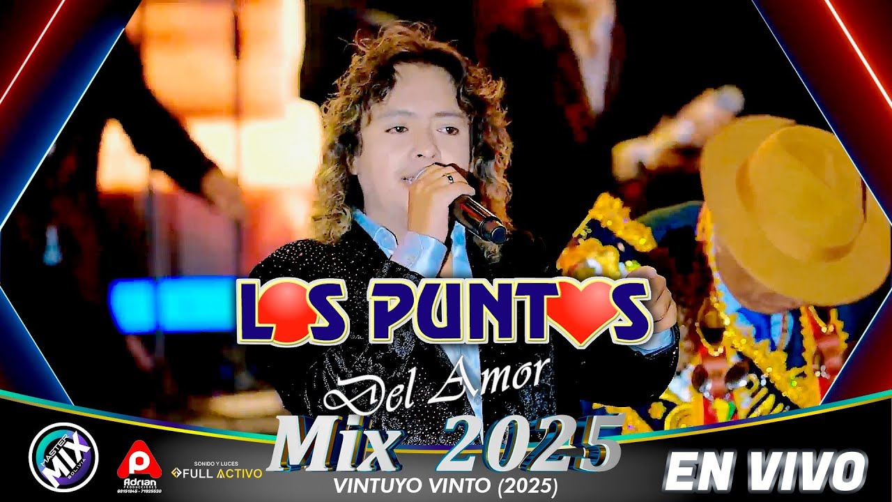 Los Puntos del Amor en Vivo Mix 2025 (Vintuyo Vinto - La Paz) / Master Mix Bolivia