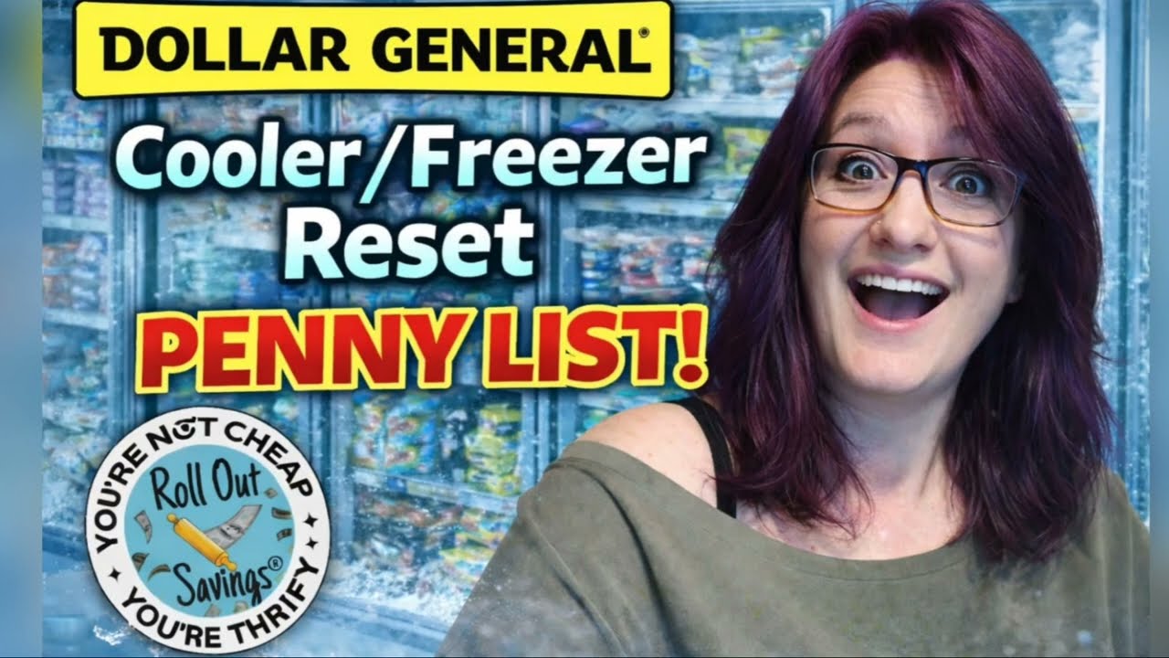 Dollar General Dairy/Deli Reset Penny List 1/26/26