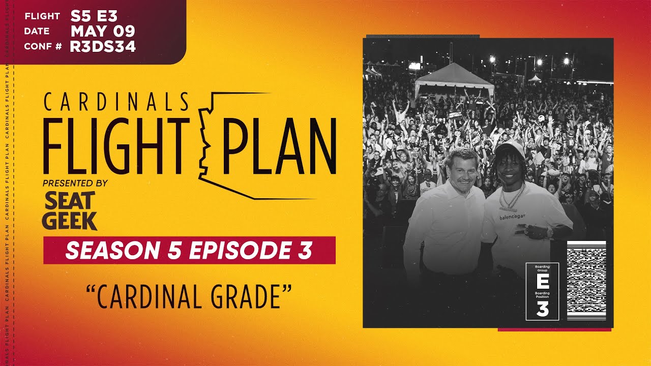 Cardinals Flight Plan 2022: ‘Cardinal Grade’ at the NFL Draft (Ep. 3)