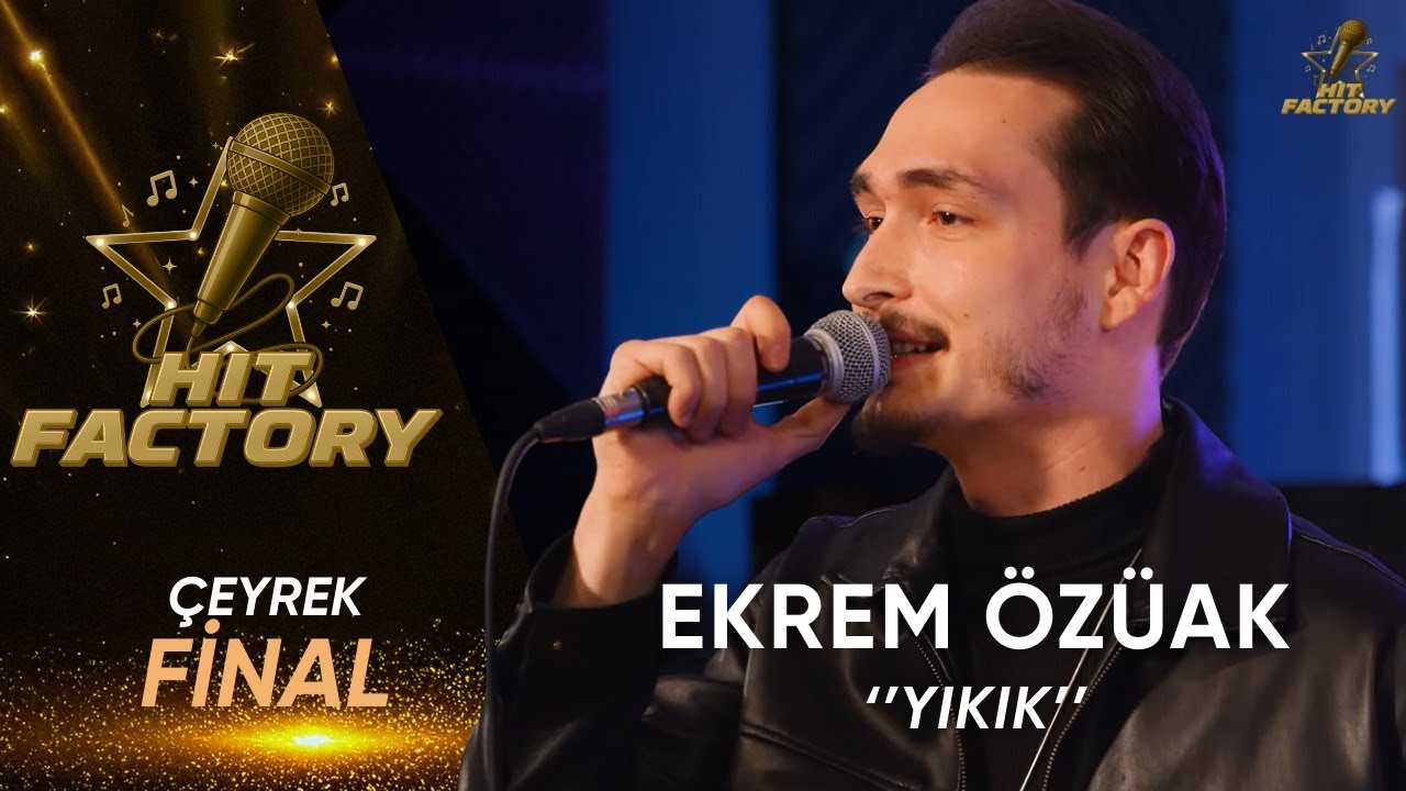 Ekrem Özüak - Yıkık | HitFactory Çeyrek Final Performansı
