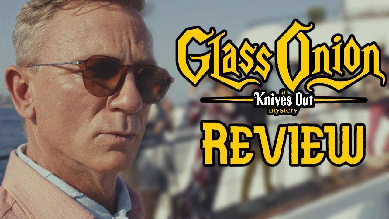 Glass Onion: A Knives Out Mystery Review (Feat. Michael Fairbanks) - ClapperCast