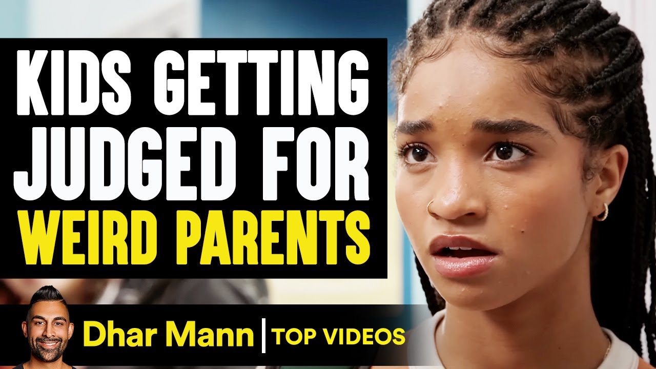 Kids Getting Judged For Weird Parents | Dhar Mann