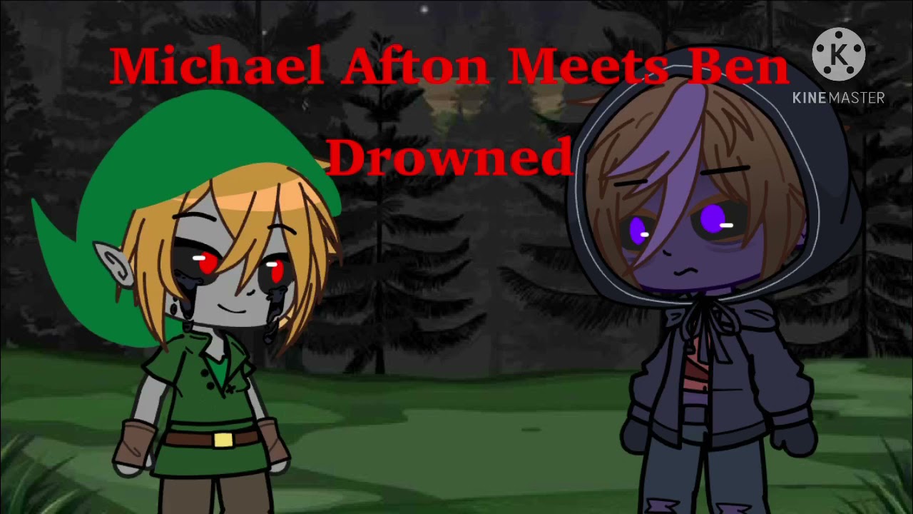 💜-Micheal Afton meets Ben drowned-💜 part 1/?