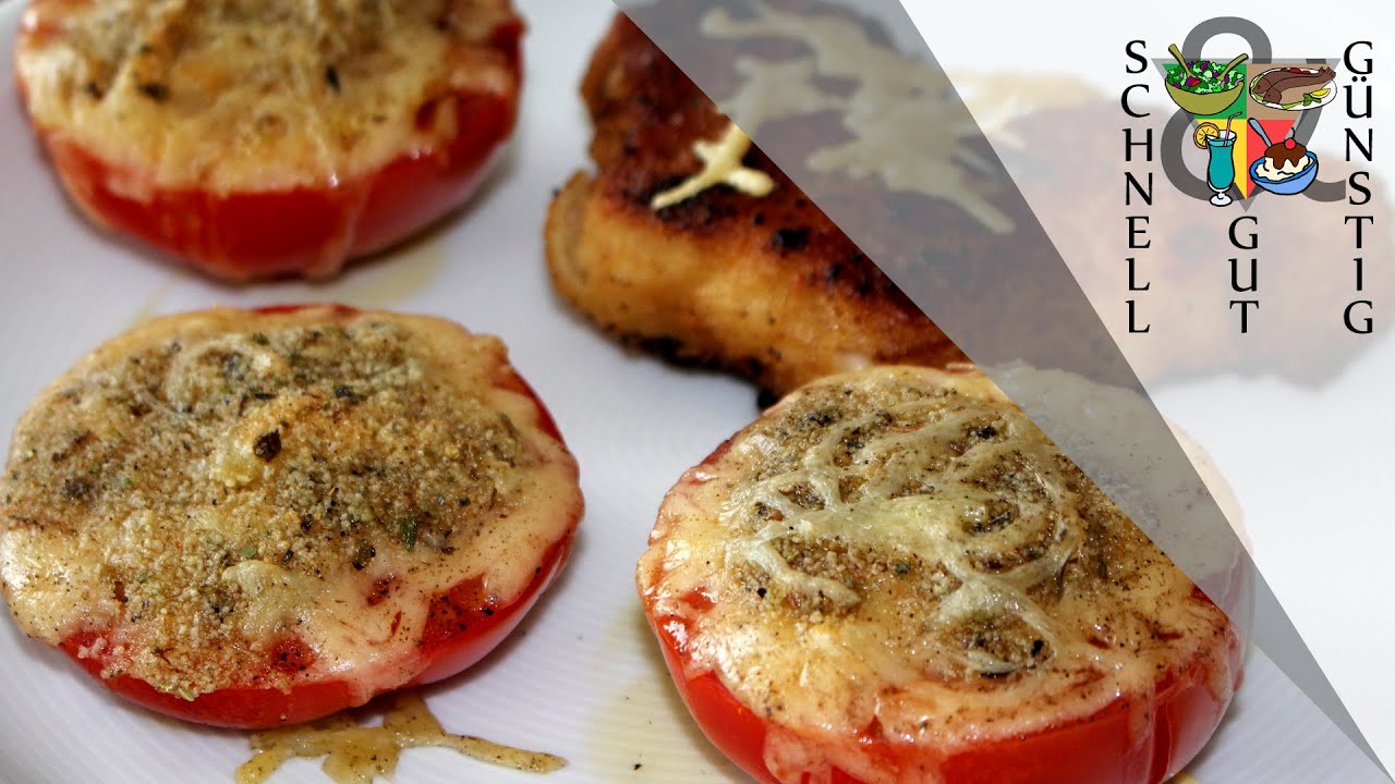 &uuml;berbackene K&auml;se-Tomaten: Schnell, Gut & G&uuml;nstig Kochen: Beilage (by XOF)