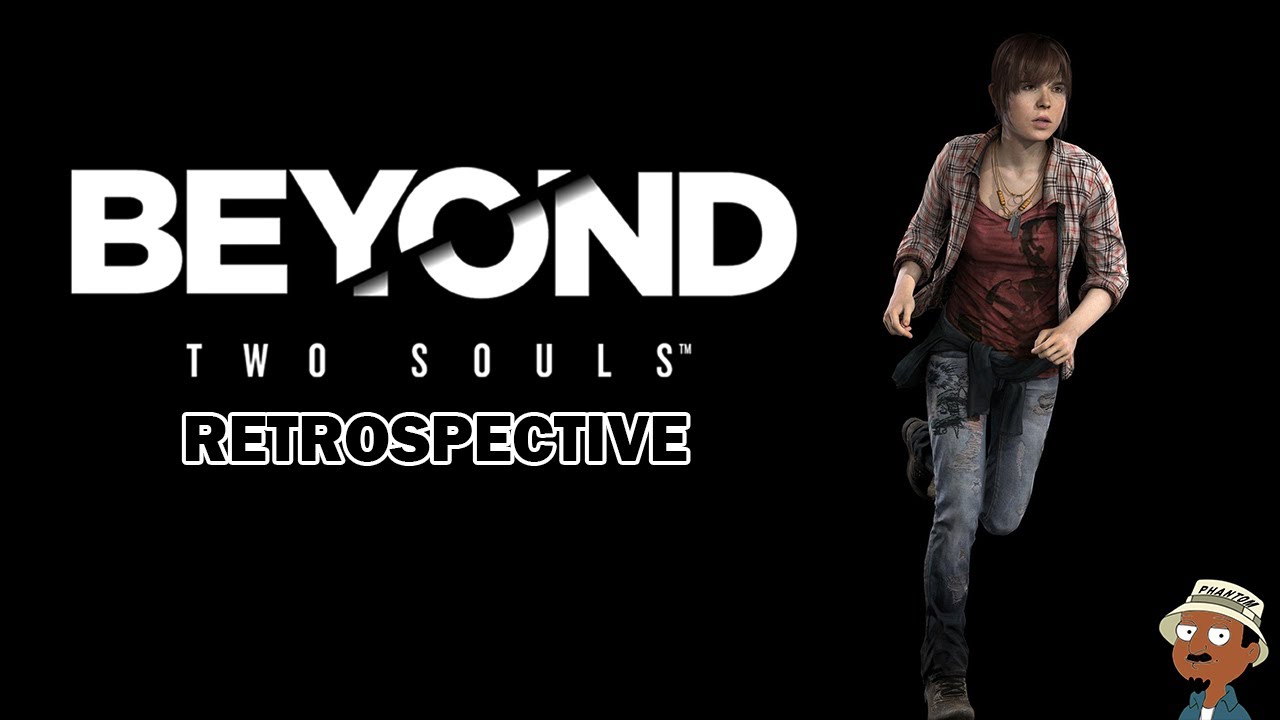Beyond Two Souls Retrospective: A Game about Death