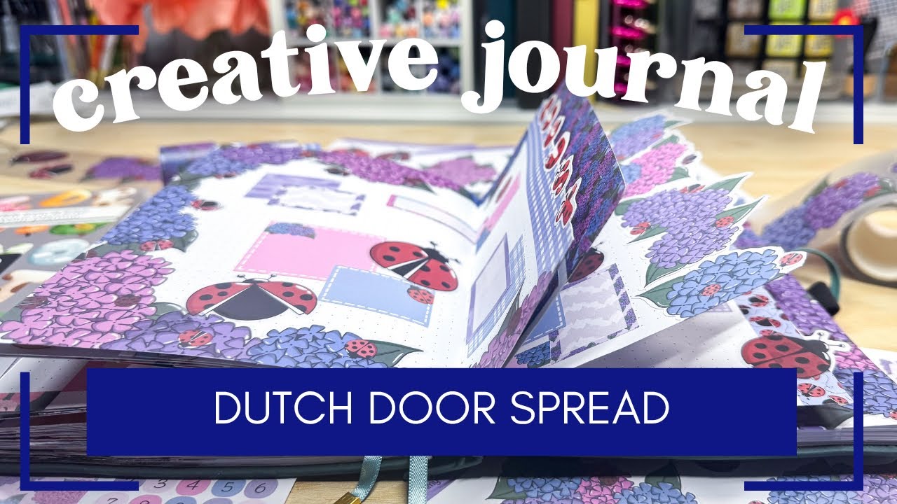 Setting up an August 2025 Cover Page and Dutch Door Journal Pages
