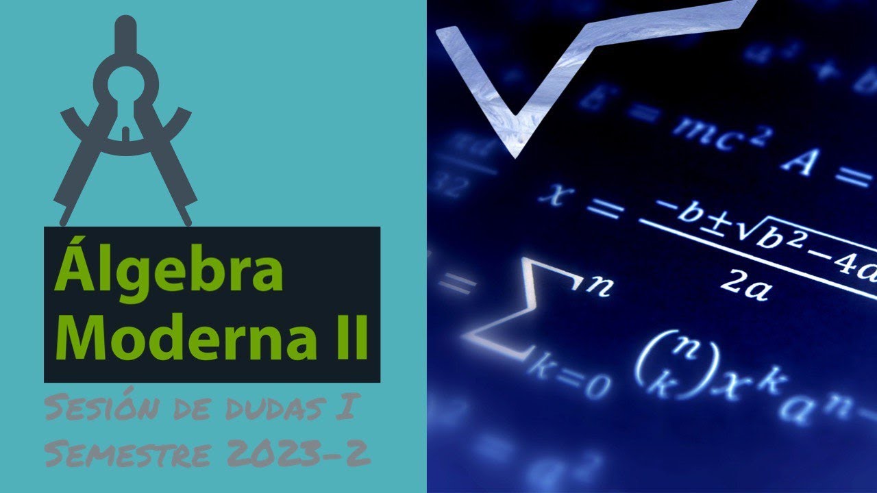 Álgebra Moderna 2. Raíces del 1#unam #demostración #cienciasunam #ciencia