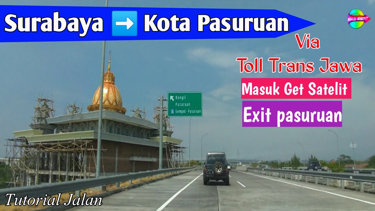 Surabaya ke Pasuruan lewat tol trans Jawa | hanya 1 jam speed 100km/jam