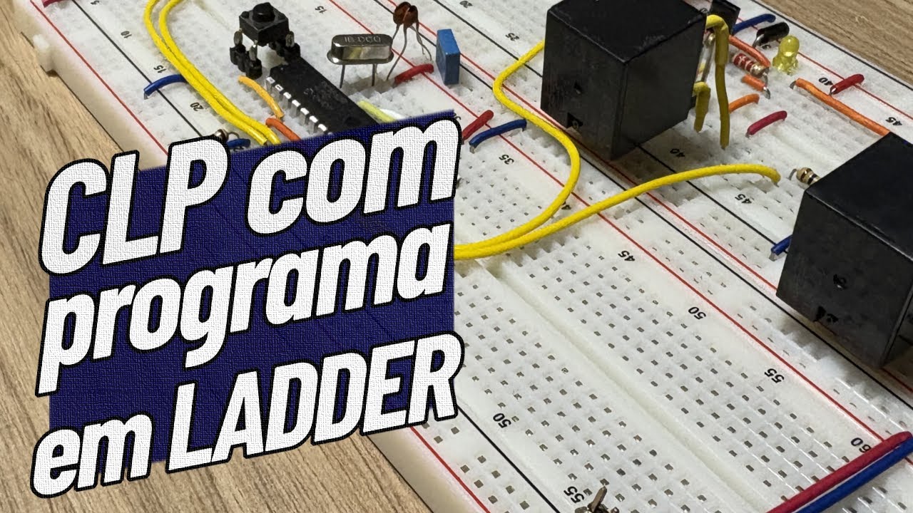 CLP: Monte o Seu Hoje e programe em Linguagem Ladder!
