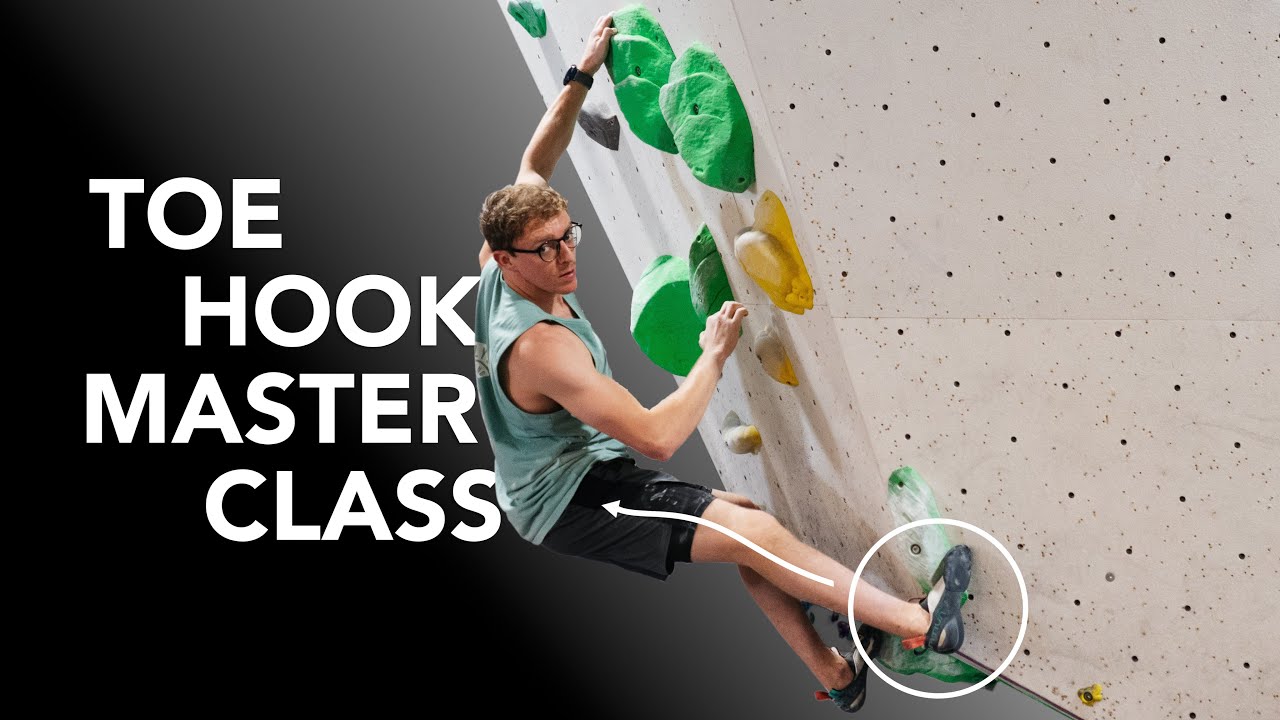The Only Video You Need to Master Toe Hooks