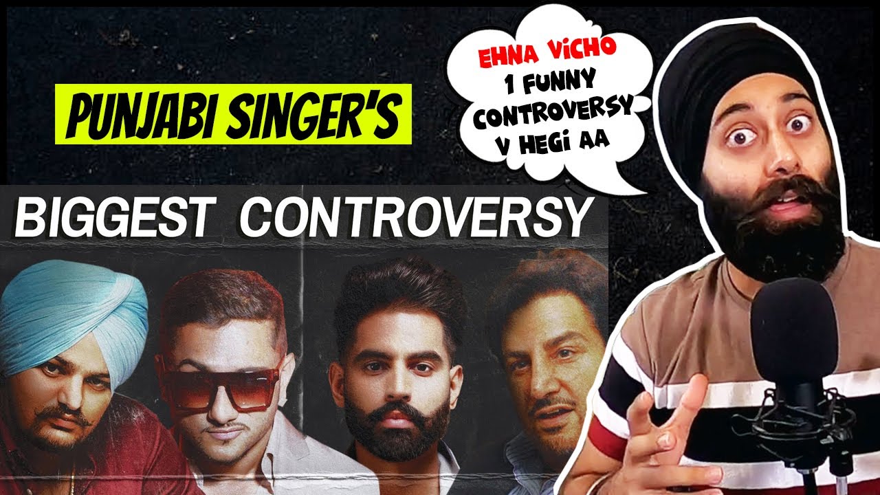 Punjabi Singer's 6 Biggest Controversies ! PunjabiReel TV 2.0