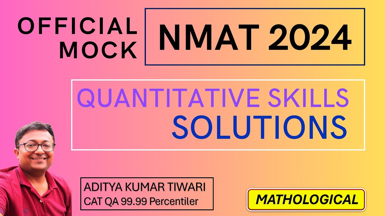NMAT 2024 || NMAT Official GMAC Mock Solutions | Quantitative Skills Part I
