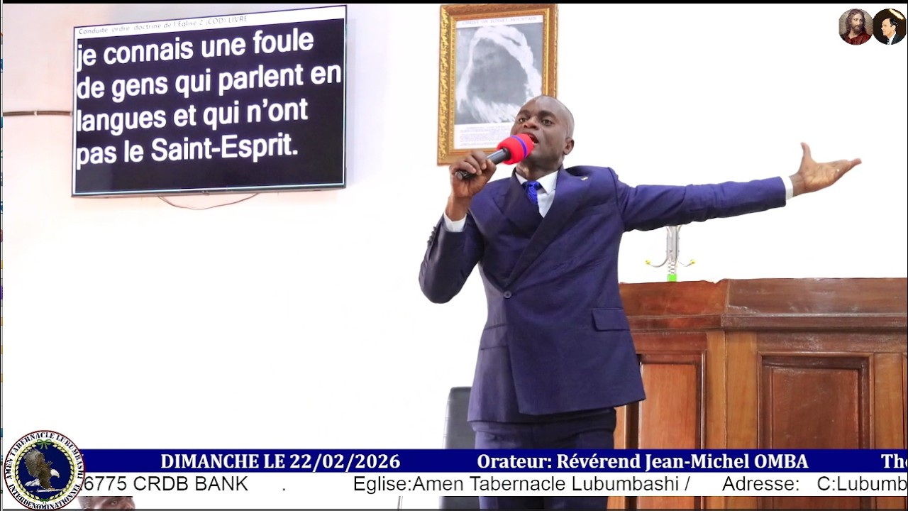 LES EVIDENCES ET LES FRUITS DU SAINT-ESPRIT ||DIMANCHE 22 FEVRIER  2026 || REV. Jean-Michel OMBA