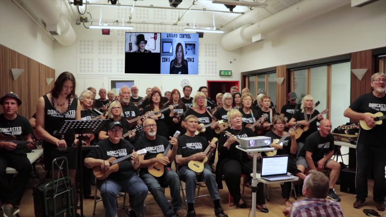 Doncaster Ukulele Group presents 'Space Oddity'!