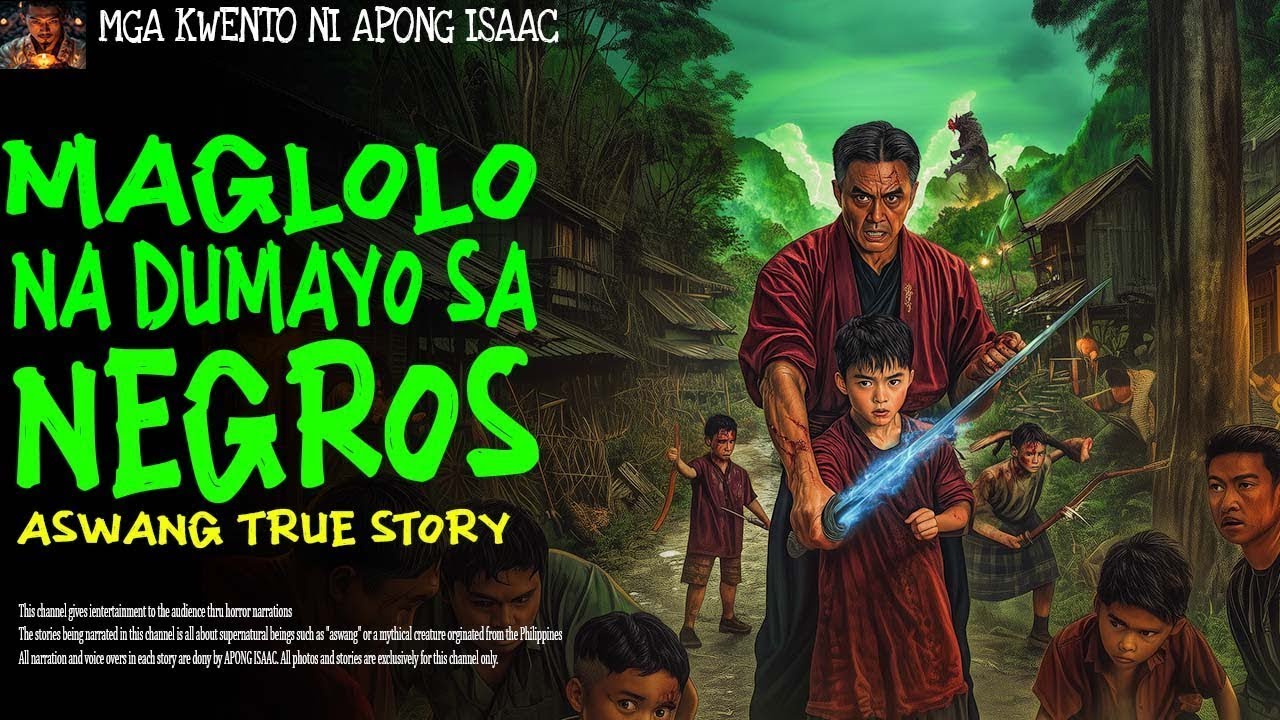 MAGLOLO NA DUMAYO SA NEGROS | Aswang True Story