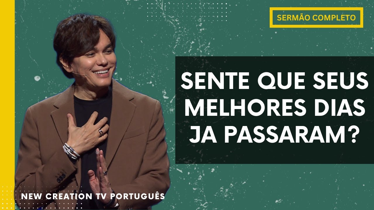Como Viver Sua Melhor Vida Começando Hoje | Joseph Prince | New Creation TV Português