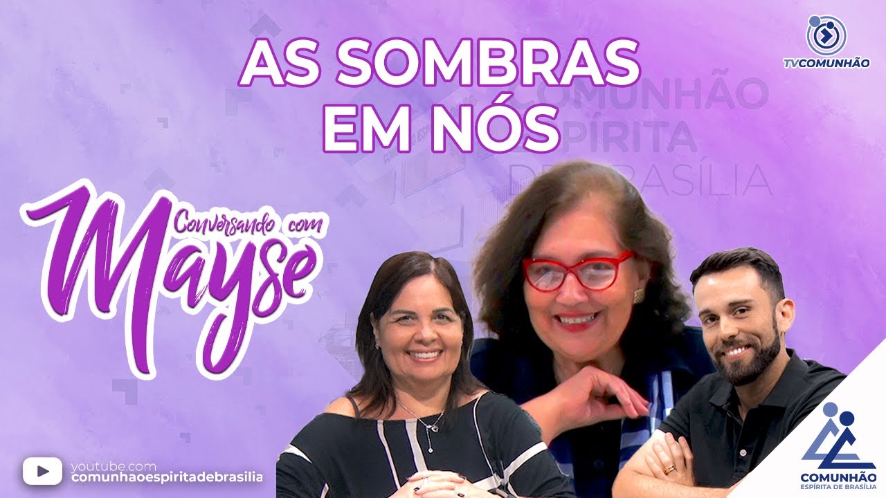 Conversando com Mayse | #195 - AS SOMBRAS EM NÓS