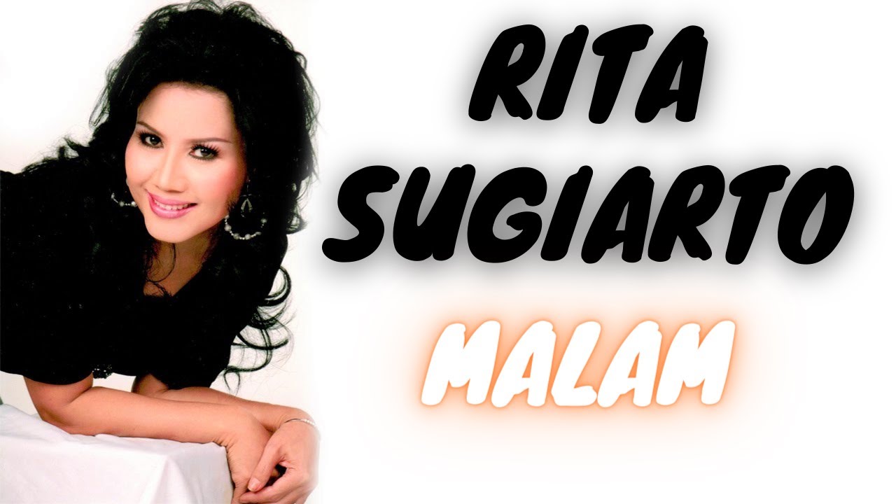 Rita Sugiarto - Malam