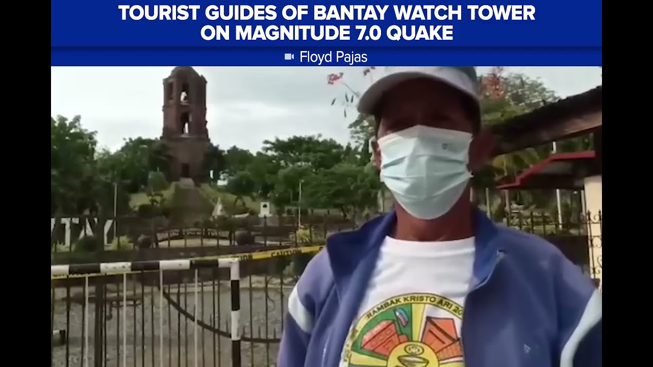 Tourist guides of Bantay Watch Tower recall magnitude 7.0 earthquake