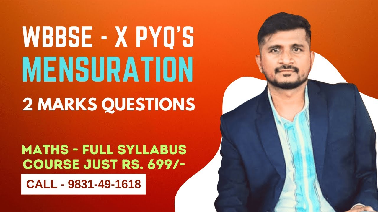 WBBSE Class 10 Mensuration - Previous Year Questions Solution 2 Marks Questions