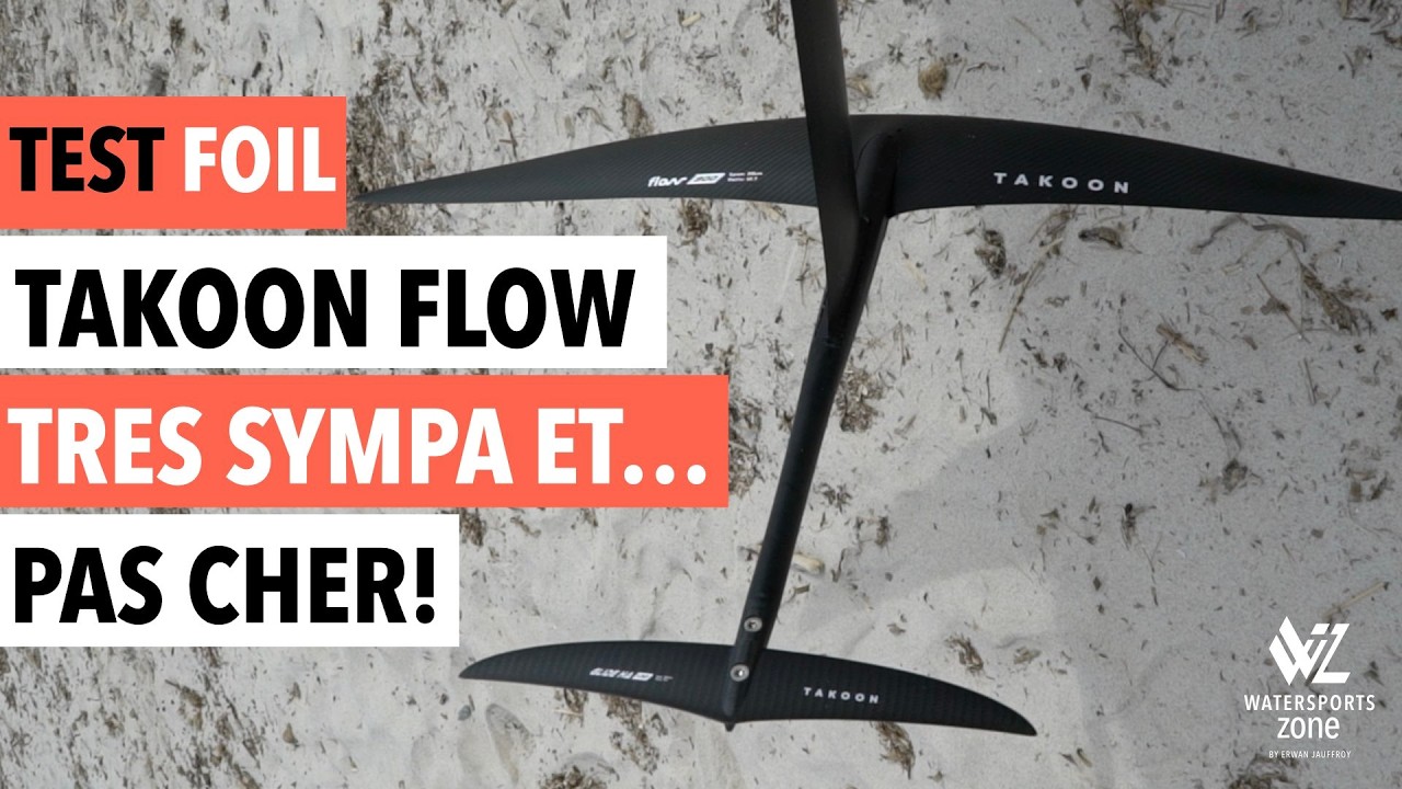 Test : J'ai test&eacute; le foil Takoon Flow en wingfoil et parawingfoil !