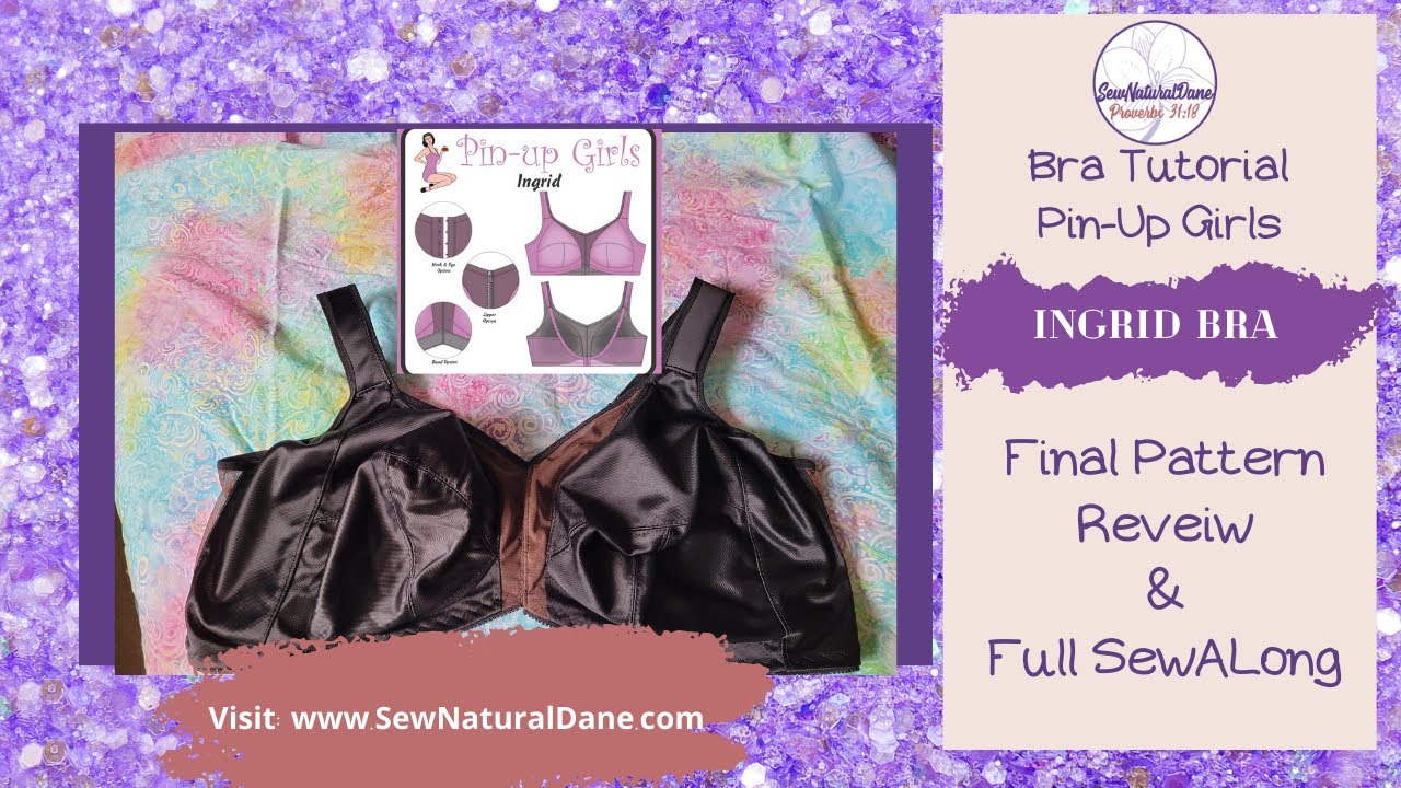 [526]LET'S SEW: The Pin-Up Girls Ingrid Bra||Final Pattern Review Resources and Tips
