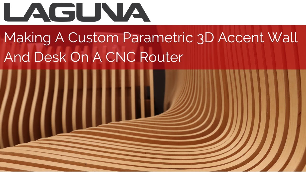 Making A Custom Parametric 3D Accent Wall And Desk | CNC Router