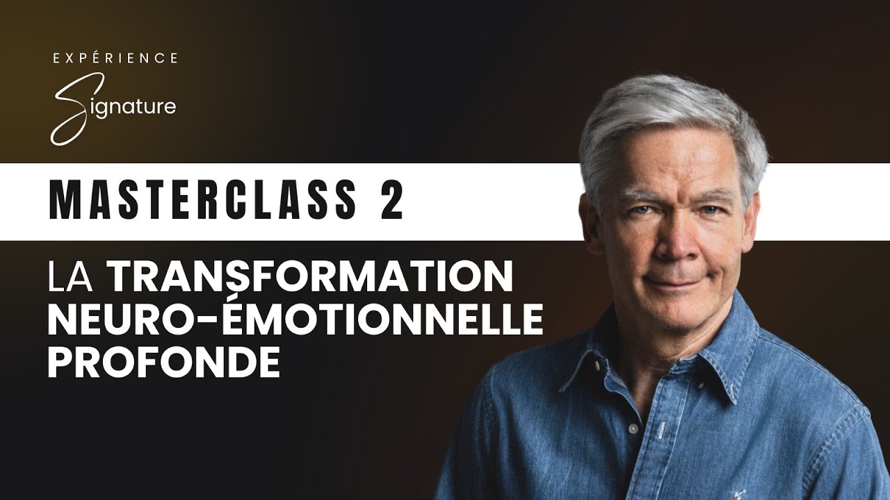 La transformation neuro-émotionnelle profonde