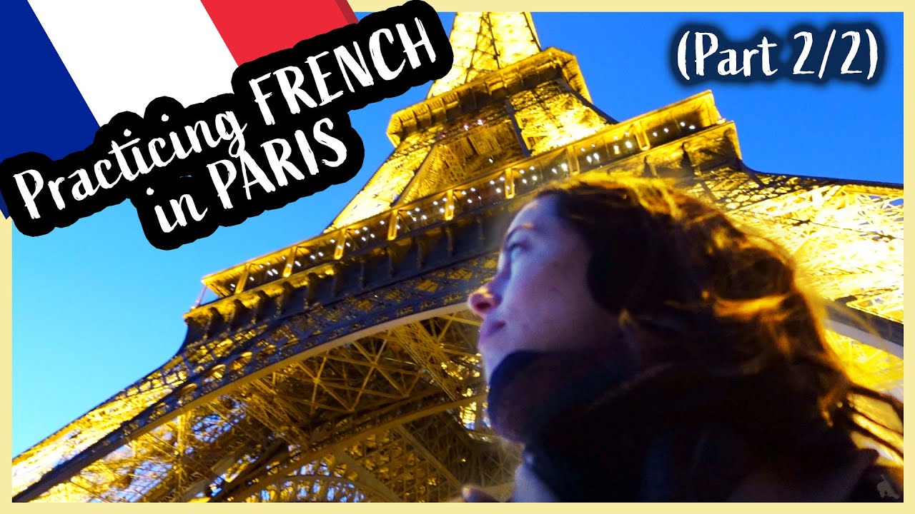 American speaking French in Paris 🇫🇷 [PARIS VLOG 2/2] | Polyglot Diaries