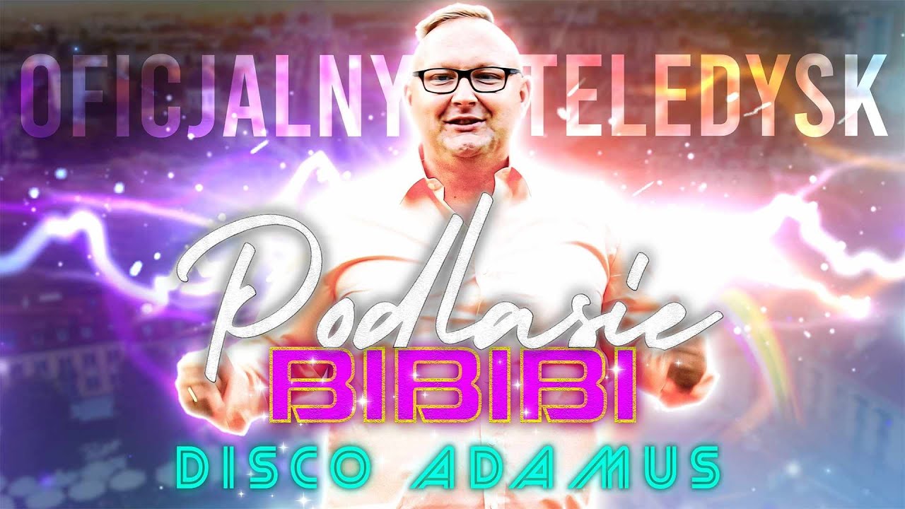 Disco Adamus - Podlasie (BiBiBi) Nowość 2024