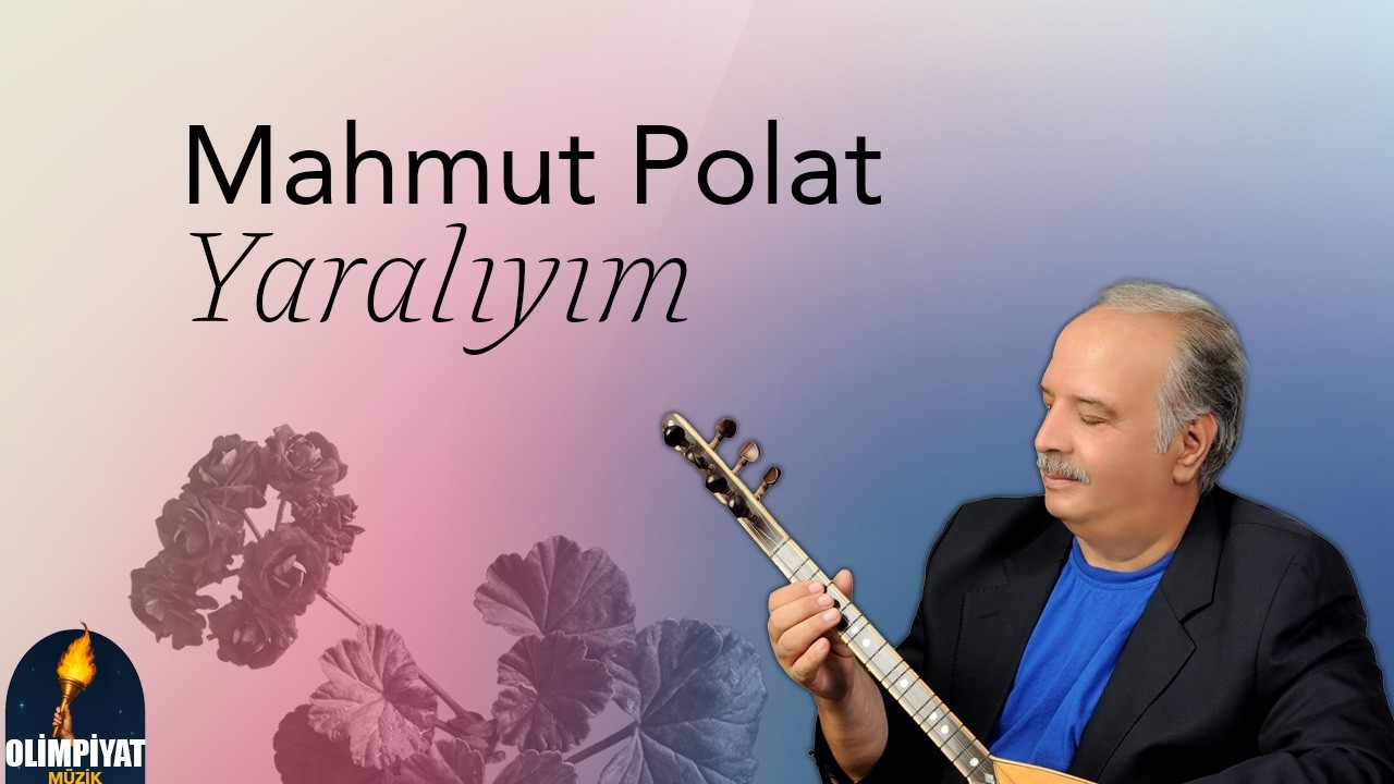 Mahmut Polat - Yaralıyım