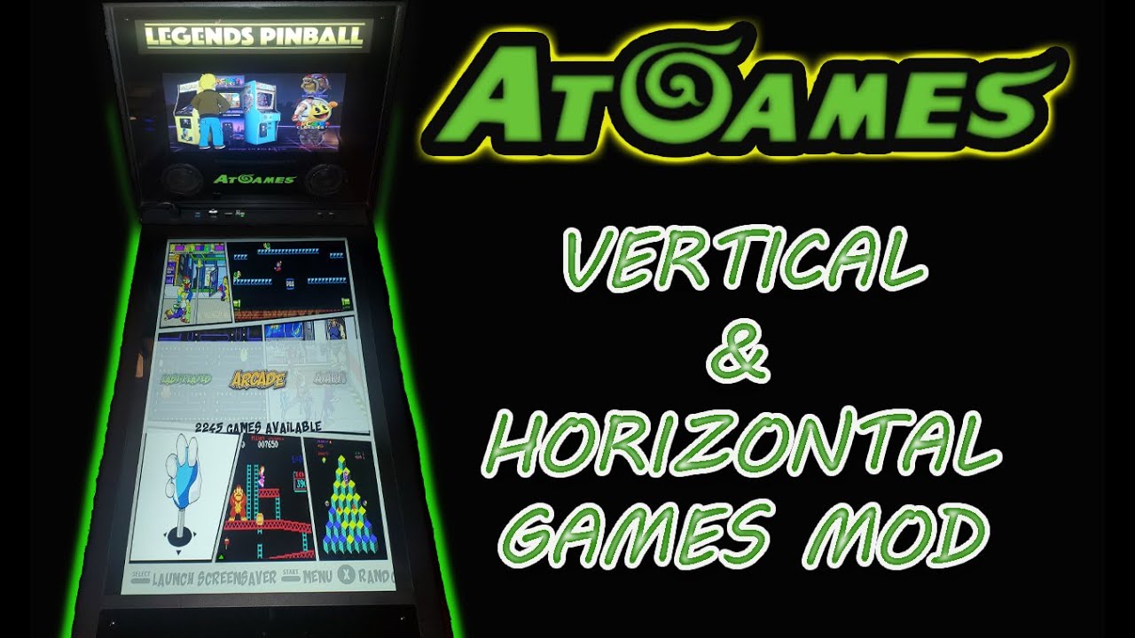 Atgames Legends Pinball Vertical/Horizontal Game Mod