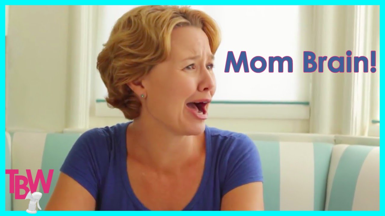 Mom Brain
