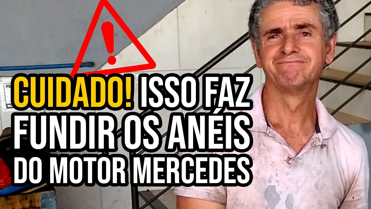 CUIDADO! Isso faz FUNDIR os anéis do motor Mercedes