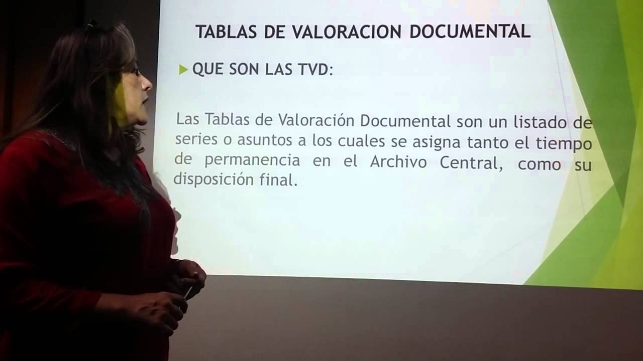 Cuadros de Clasificación Documental y Tablas de Valoración Documental