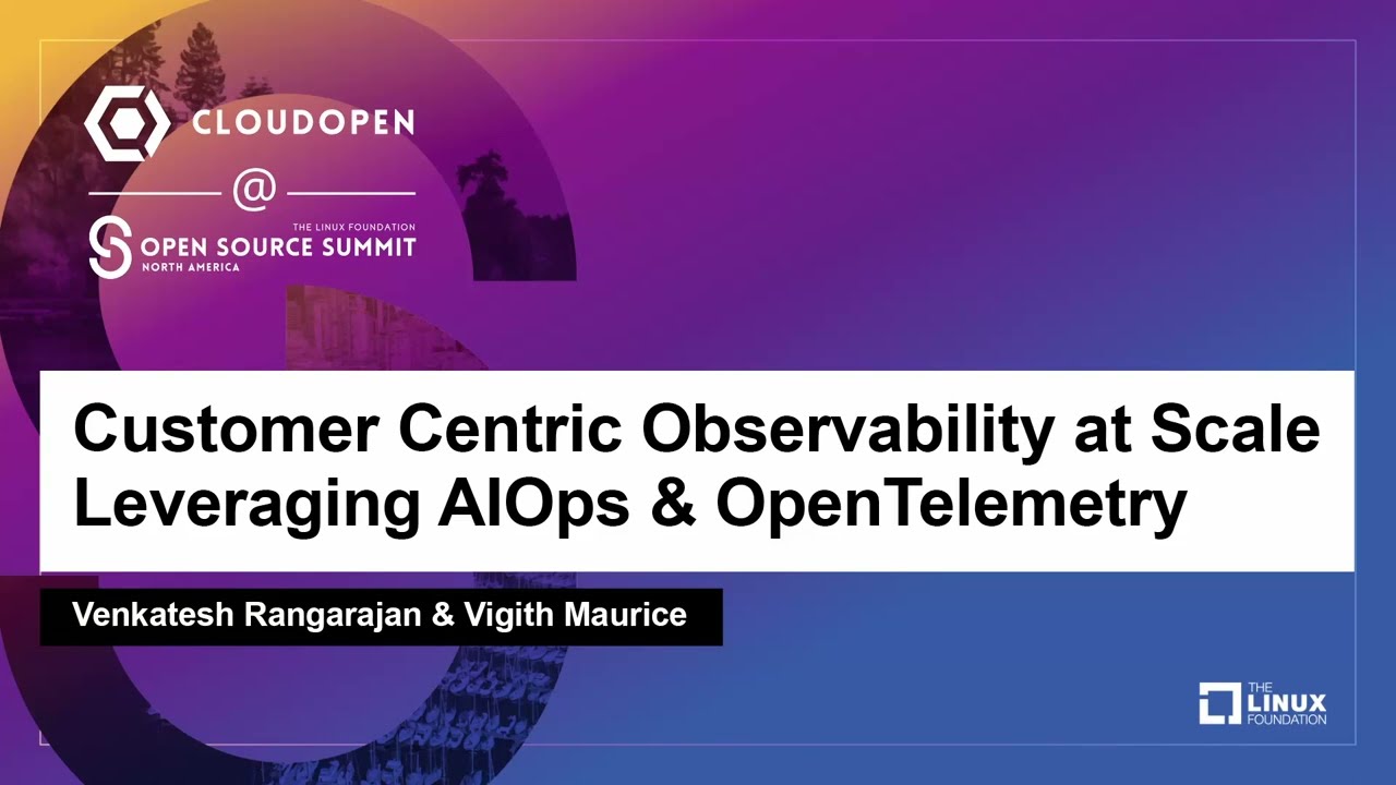 Масштабируемая клиентоориентированная наблюдаемость с использованием AIOps и OpenTelemetry &mdash; Venk...