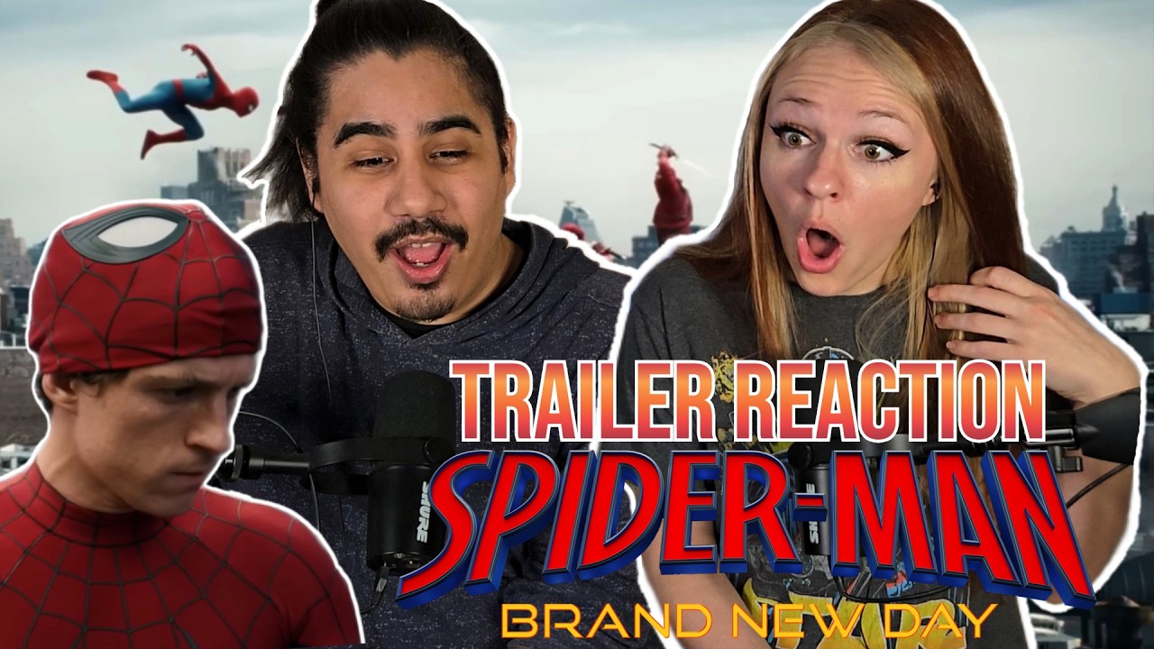 Spider-Man: Brand New Day - Official Trailer Reaction