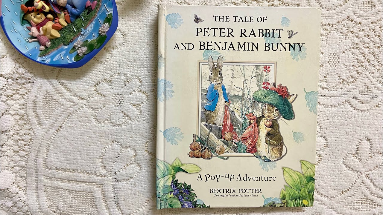 The Tale of Peter Rabbit and Benjamin Bunny: A Pop-up Adventure