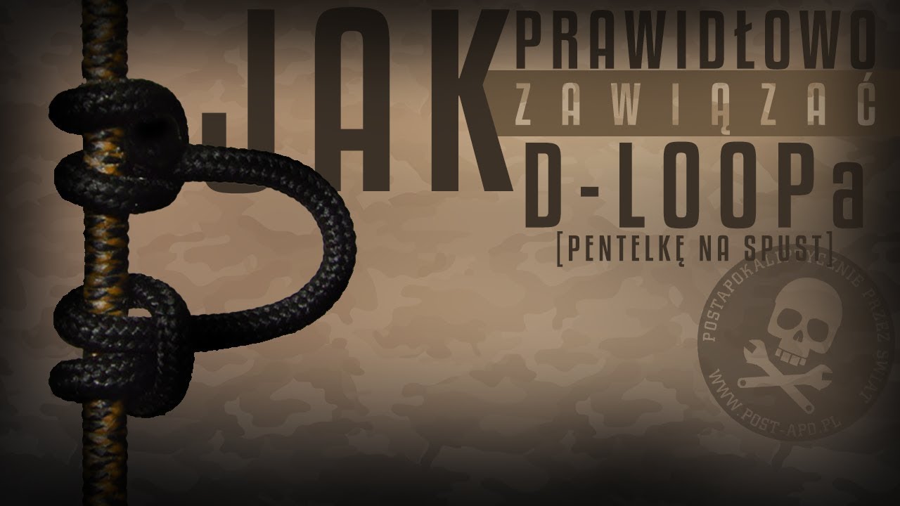 Jak Prawidłowo Zawiązać Pentelkę D-LOOP