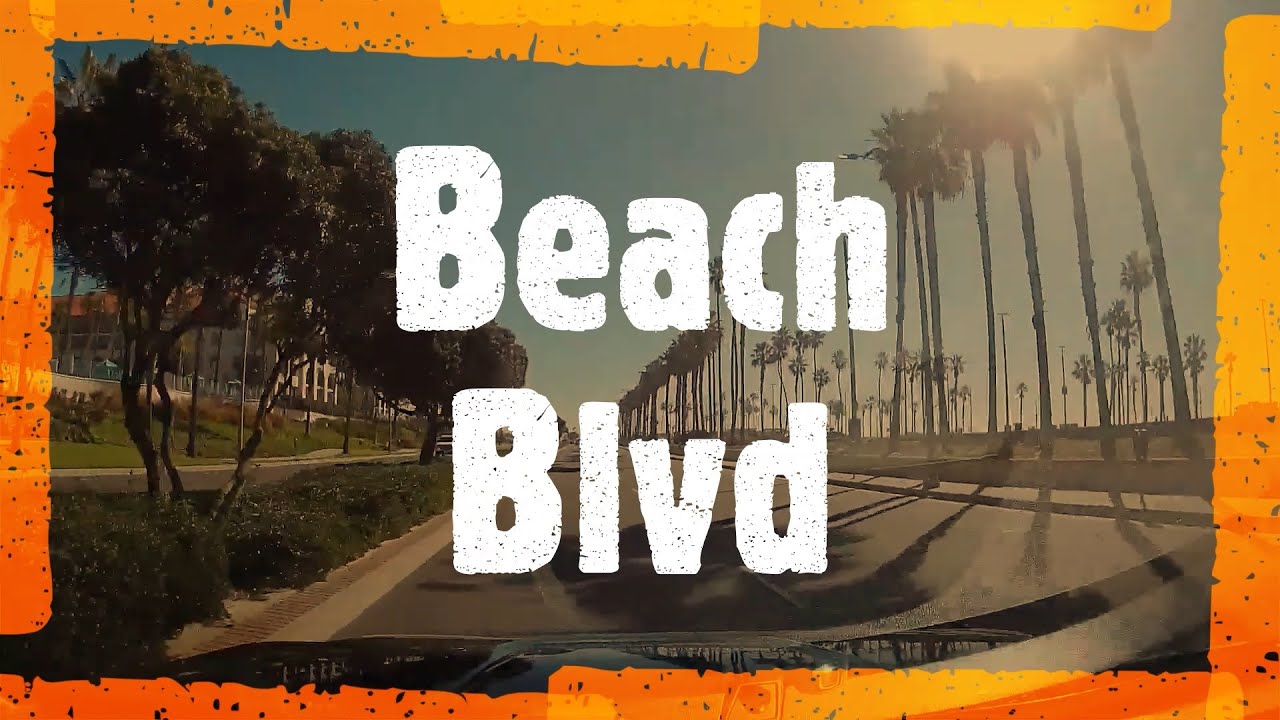 Beach Blvd California | Drive Thru Tour