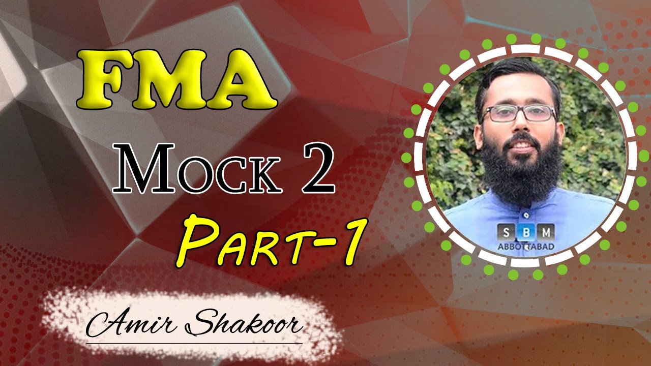 FMA Mock 2 Part 1