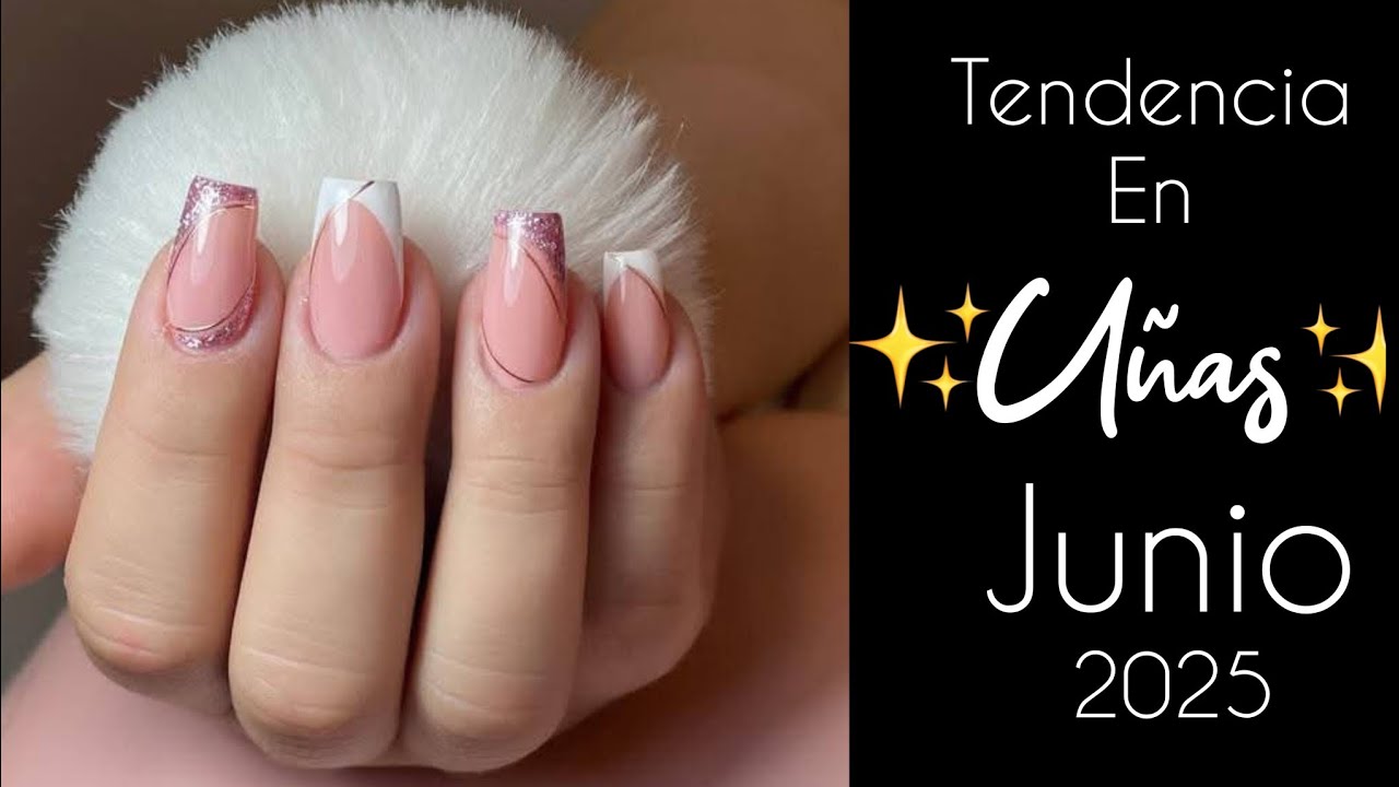 UÑAS EN TENDENCIA JUNIO 2025 #uñas #UÑAS2025 #2025 #poligel #polishnails