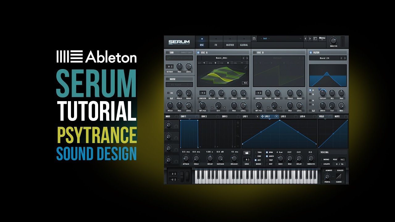 Tutorial - SERUM - Psytrance  - Sound Design - Ableton live
