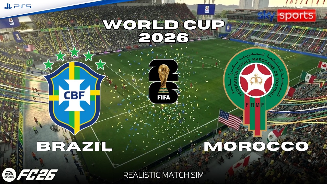 FC 26 | BRAZIL - MOROCCO ⚽ FIFA World Cup 2026 (Realistic Match Sim)