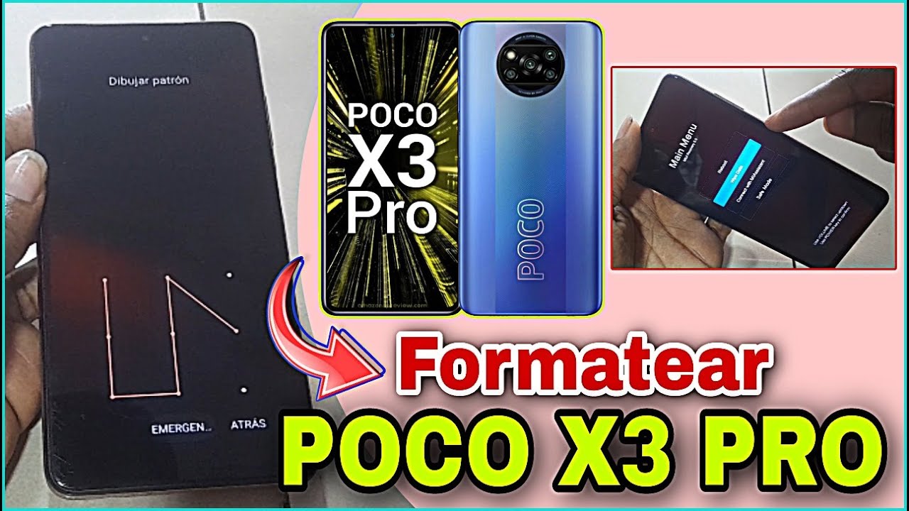 Xiaomi Poco X3 Pro, Formatear Hard Reset Poco X3 Pro
