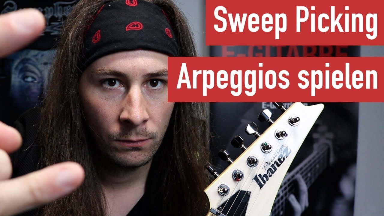 Sweep Picking Arpeggios spielen - Part 1 | Guitar Master Plan