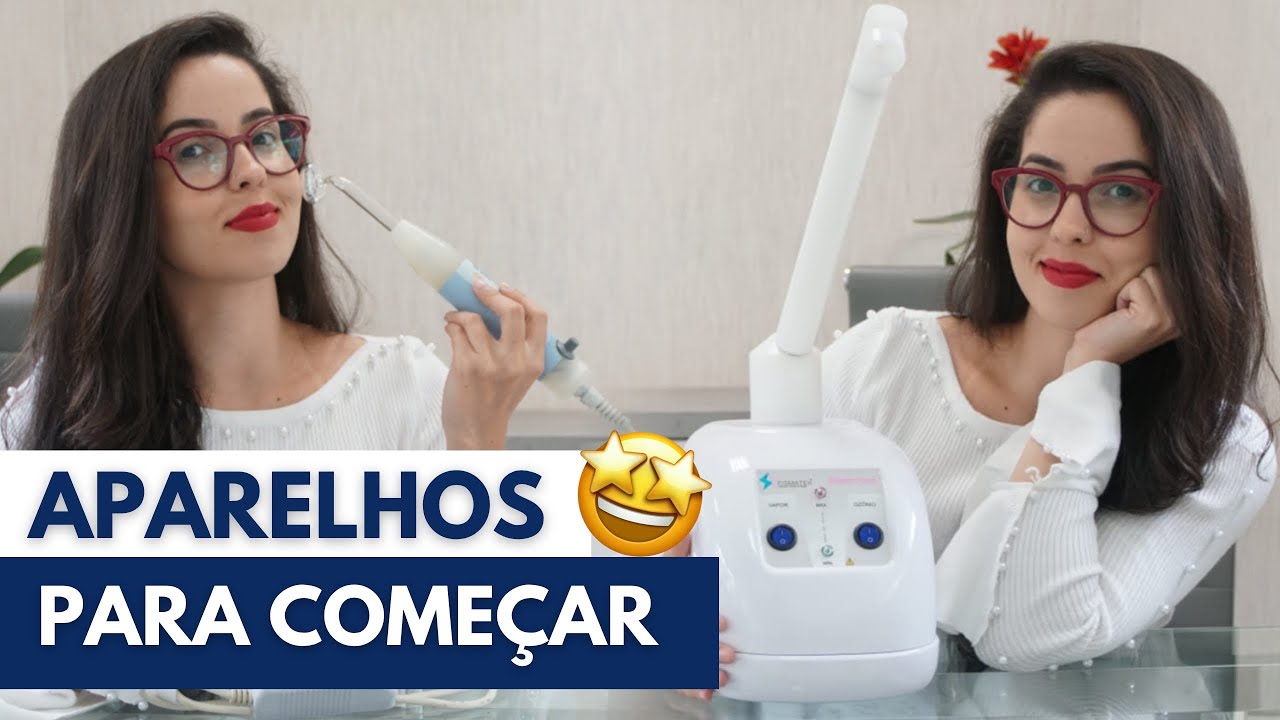 ESTÉTICA FACIAL | Dicas de aparelhos de baixo investimento para começar a atender