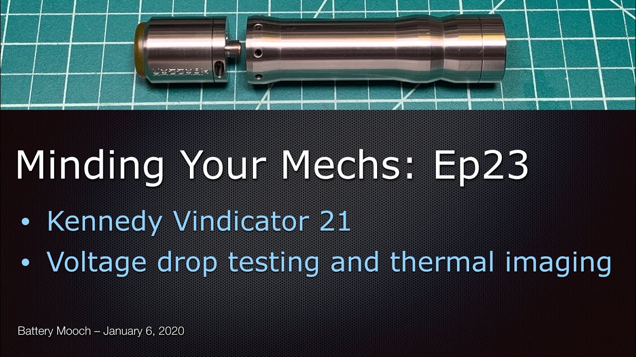 Minding Your Mechs Ep023 &ndash; Kennedy Vindicator 21 &ndash; Voltage drop testing and thermal imaging
