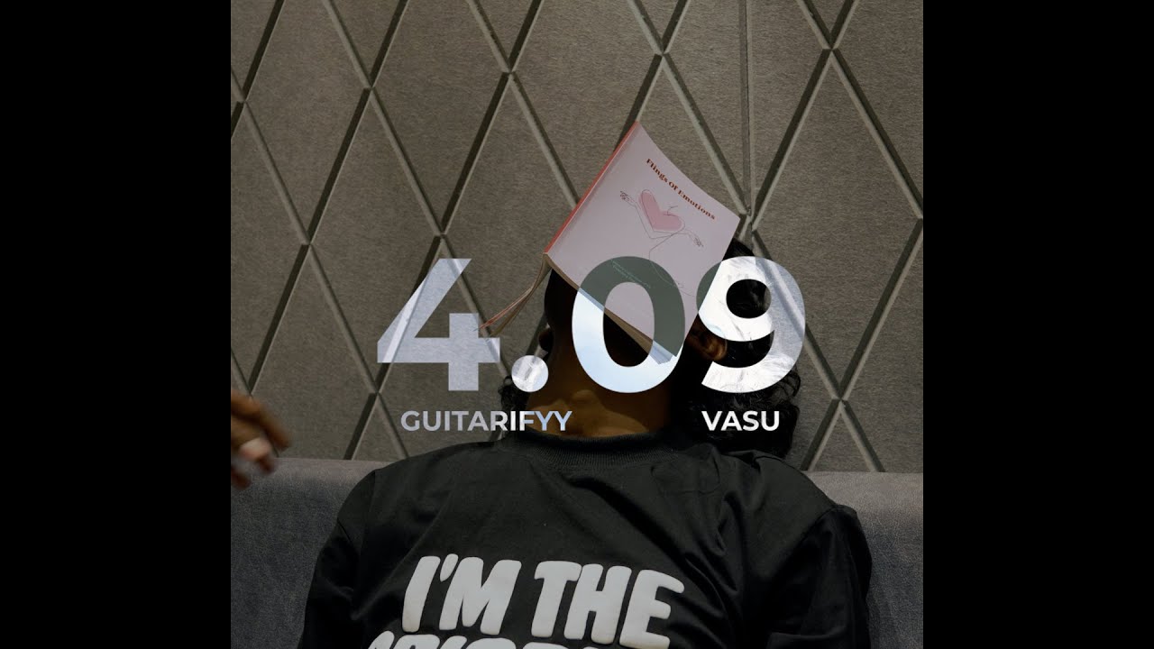 4.09 &ndash; Guitarifyy (Music Video) | EP: 1609