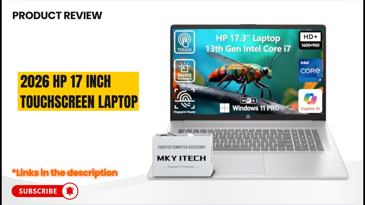 Обзор 17-дюймового ноутбука HP с сенсорным экраном 2026 года &mdash; Intel Core i7, 36 ГБ ОЗУ, 2 ТБ SSD...